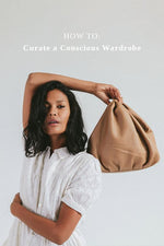 Curating a Conscious Wardrobe